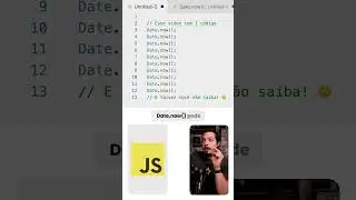 VOCÊ Dev, sabe o que de fato é o Date.now do JavaScript?