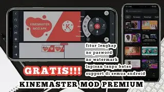 KINEMASTER MOD TANPA PASWORD DAN WATERMARK TERBARU 2022 || COCOK BUAT HP KENTANG