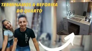 TERMINAMOS A REFORMA DO QUARTO! #Parte2