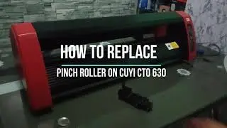How to replace Pinch Roller on Cuyi CTO 630 (very easy tutorial)