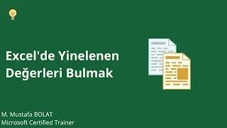 Excel'de Yinelenen Değerleri Bulmak 
