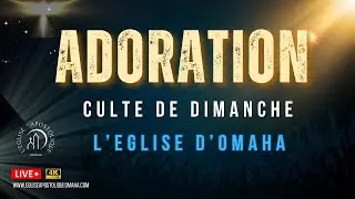 L'Eglise Francophone d'Omaha | Culte de Louange et d'Adoration | Communauté Chrétienne
