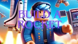 Recomendando Jogos PT 1 / Build A Rocket VS Mark Rober