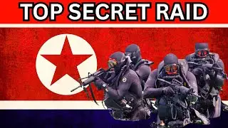 TOP SECRET: Navy SEAL Raid in North Korea