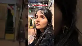 Awkward moment #varshasinghrajput #comedy #funnyvideo
