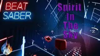🐉 BEATSABER | Keiino - Spirit In The Sky | Expert | FULL COMBO / S | SS Rank | Glurex