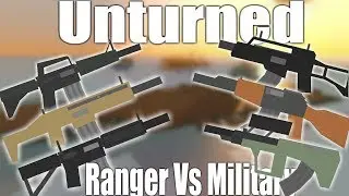 Unturned: Ranger vs military Part 1