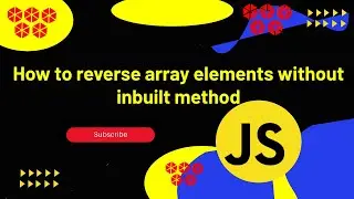 Most Asked Interview Questions || Reverse Array elements without using inbuilt method #5 