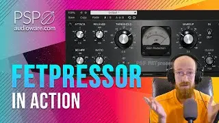 MMTV: PSP Audioware - FETpressor in Action | Eric Burgess