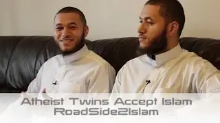 Atheist Twins Accept Islam || Roadside2islam || MUST WATCH