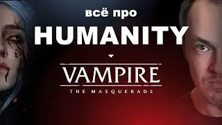 Humanity and Belief in Vampire the Masquerade