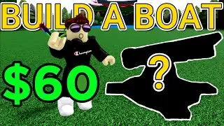 I Spent $60 IRL For THIS!? (Build A Boat For Treasure Showcase)