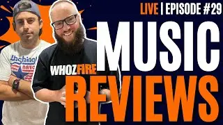 Music Reviews with Live DJ |Live Music Review Show Ep 29