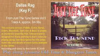 Dallas Rag, Key F Fiddle Tune ~American Bluegrass, Oldtime & Folk Music