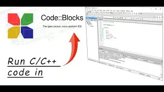 C/C++ Tutorial  - How to compile and run C/C++ code in codeblocks || Very powerful IDE