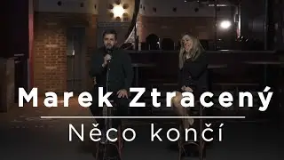 Marek Ztracený - Něco končí (Dominik a Lucie acoustic cover)