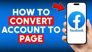 How to Convert Facebook Account to Page