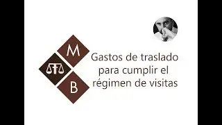 GASTOS DE TRASLADO PARA CUMPLIR EL RÉGIMEN DE VISITAS