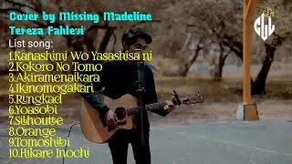 Kanashimi wo Yasashisa niNaruto OP 3Little by Little Cover by Missing Madeline FULL ALBUM