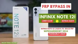 FRP BYPASS|REMOVE IN INFINIX NOTE 12I|INFINIX X6819 WIPE|HARDRESET PIN|PATTERN|PASSWORD UNLOCK|2024