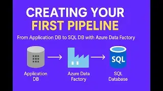 End To End Data Engineering Project | Azure Data Factory | SQL Database | Create First Pipeline |