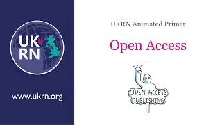 Open Access - a UKRN animated primer