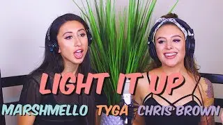 Light It Up - Marshmello with Tyga & Chris Brown (Cover by Tima Dee & DEANNA)