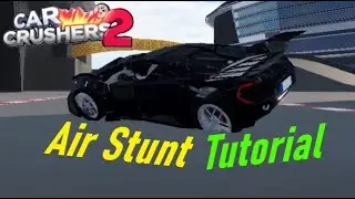 How to complete the STUNT CHAMPION challenge [CAR CRUSHERS 2 UPDATE 49]