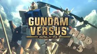Gundam Versus mod 1.5 PC Gemeplay