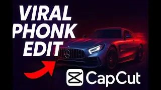 Edit Like a PRO | Phonk Car CapCut Tutorial (2025) ✨