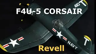 F4U-5 CORSAIR 1:72 Revell Сборка покраска