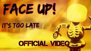 IT’S TOO LATE OFFICIAL VIDEO