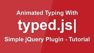 Typed.js - How to create a typing animation like a type writter with - HTML, CSS, Jquery || 2018