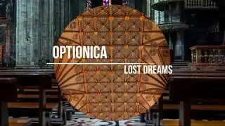 Optionica - Lost Dreams