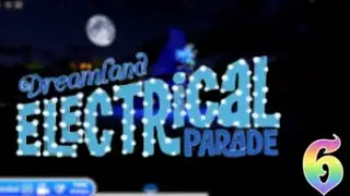NEW! Dreamland Electrical Parade || Dreamland Theme Park Roblox 6th Anniversary: Color Celebration