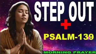 Start Your Morning with the Powerful Words of Psalm 139 |✨️ Daily Jesus Morning Prayer