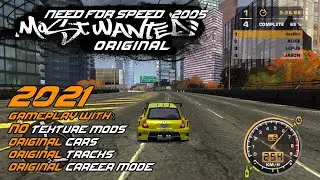 Need For Speed Most Wanted 2005 | Original Textures with HD Fix | 2021 Gameplay