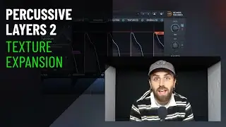 Percussive Layers 2 - Texture Expansion