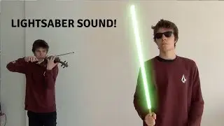 Lightsaber sound on Violin