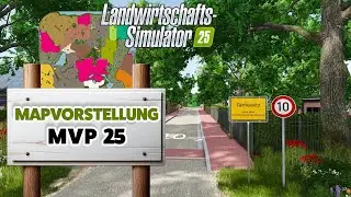 🚜LS25 MVP 25 x4 | Mecklenburg-Vorpommern 25 - Landwirtschafts Simulator Mapvorstellung