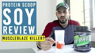 Protein Scoop Soy Protein Review