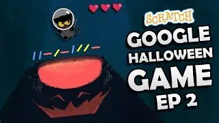 Scratch Google Halloween Game | EP 2