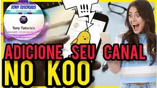 Como Adicionar o meu canal do YouTube no Koo