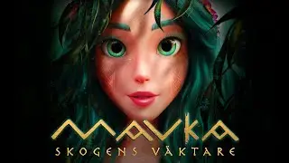 Mavka: skogens väktare - officiell svensk trailer