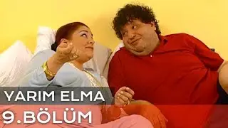 Yarım Elma 9. Bölüm