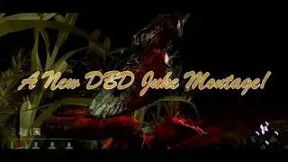 ❤ Dead By Daylight - Like Gold - Juke Montage ❤ @AaronPlaysTV y Duende❤