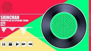 SHINCHAN  PAKAPPO DE GO THEME IN HINDI