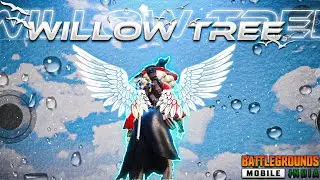 WILLOW TREE💔🖤 | 2 FINGER CONTROLS | BATTLEGROUNDS MOBILE INDIA MONTAGE | TROUBLExSP