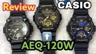 Casio AEQ-120W REVIEW new release 2022 ANALOG DIGITAL COMBINATION