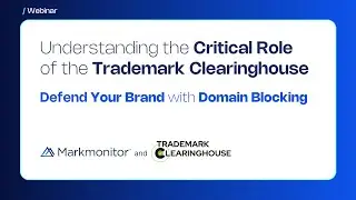 Understanding the Critical Role of the Trademark Clearinghouse | Protect Your Brand Online